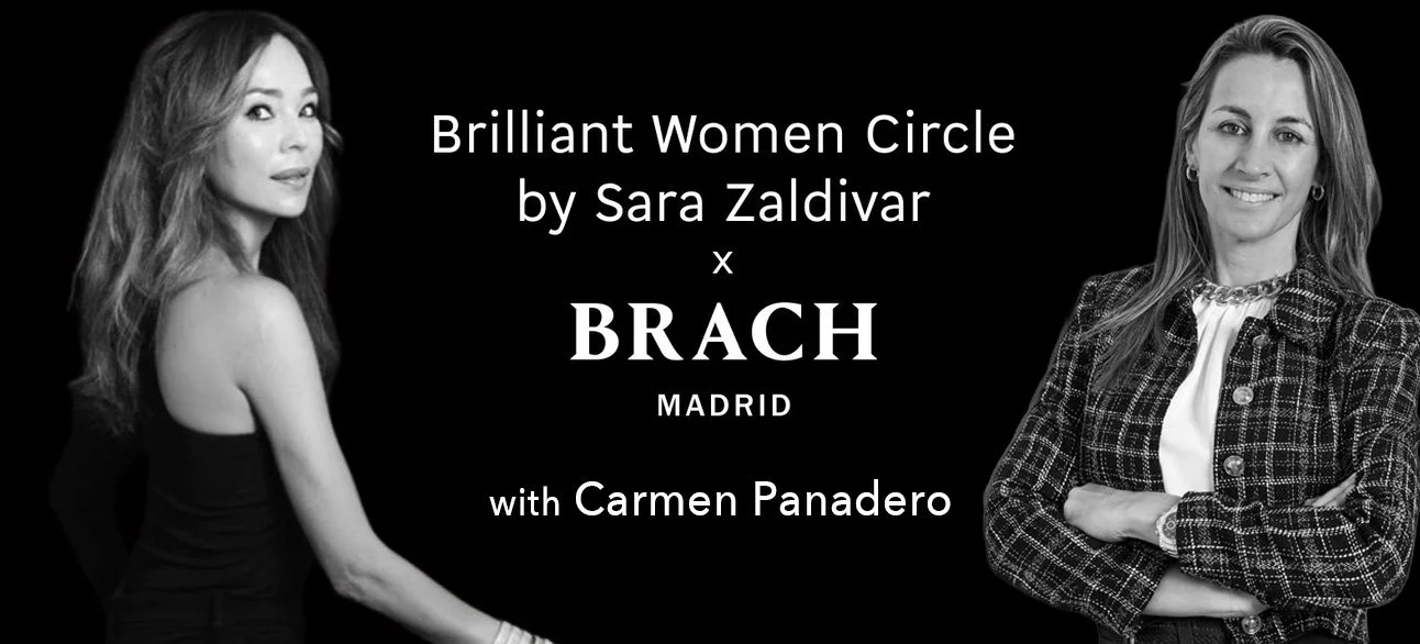 Brilliant Women Circle by Sara Zaldivar x Brach Madrid with Carmen Panadero